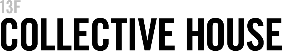 13F COLLECTIVE HOUSE