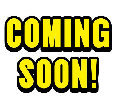 COMING SOON